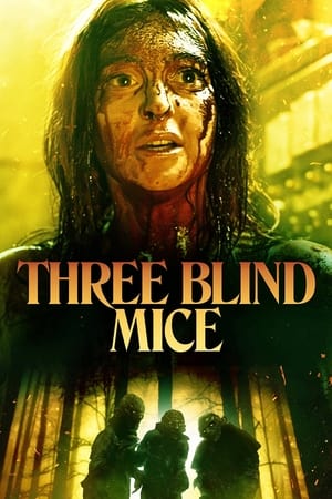Nonton Film Three Blind Mice (2023) Terbaru