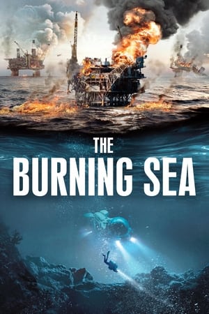 Nonton Film The Burning Sea (2021) Terbaru Nonton Film The Burning Sea (2021) Terbaru