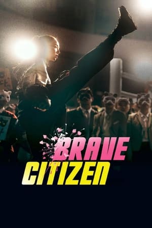 Nonton Film Brave Citizen (2023) Terbaru Nonton Film Brave Citizen (2023) Terbaru
