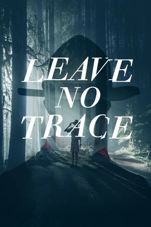 Nonton Film Leave No Trace (2022) Terbaru