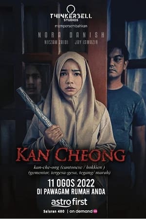 Nonton Film Kan Cheong (2022) Terbaru Nonton Film Kan Cheong (2022) Terbaru