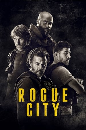 Nonton Film Rogue City (2020) Terbaru
