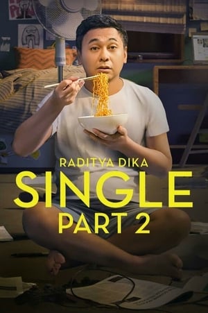 Nonton Film Single: Part 2 (2019) Terbaru Nonton Film Single: Part 2 (2019) Terbaru