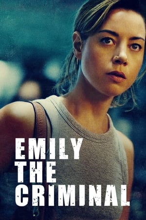 Nonton Film Emily the Criminal (2022) Terbaru Nonton Film Emily the Criminal (2022) Terbaru