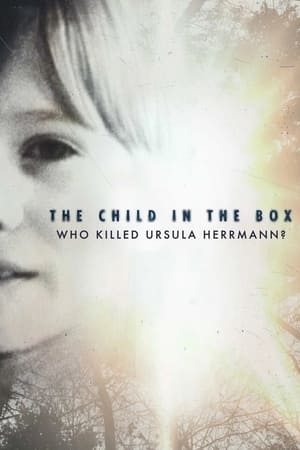 Nonton Film The Child in the Box: Who Killed Ursula Herrmann (2022) Terbaru
