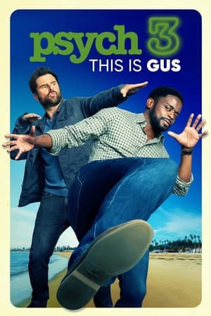 Nonton Film Psych 3: This Is Gus (2021) Terbaru Nonton Film Psych 3: This Is Gus (2021) Terbaru