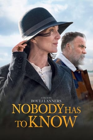 Nonton Film Nobody Has to Know (2022) Terbaru Nonton Film Nobody Has to Know (2022) Terbaru