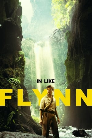 Nonton Film In Like Flynn (2018) Terbaru Nonton Film In Like Flynn (2018) Terbaru