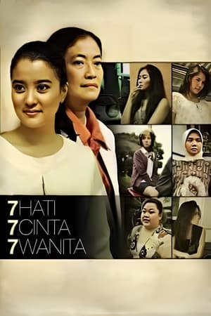 Nonton Film 7 Hati 7 Cinta 7 Wanita (2011) Terbaru Nonton Film 7 Hati 7 Cinta 7 Wanita (2011) Terbaru