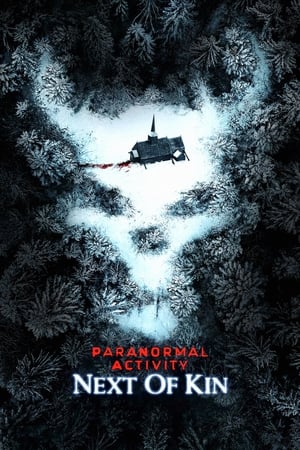 Nonton Film Paranormal Activity: Next of Kin (2021) Terbaru Nonton Film Paranormal Activity: Next of Kin (2021) Terbaru