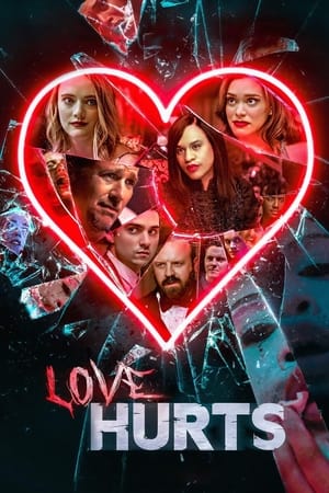 Nonton Film Love Hurts (2021) Terbaru