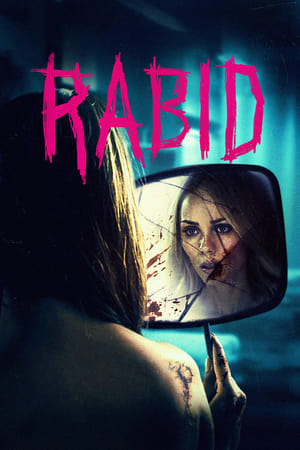Nonton Film Rabid (2019) Terbaru