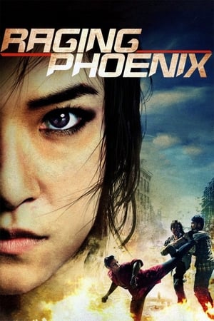 Nonton Film Raging Phoenix (2009) Terbaru Nonton Film Raging Phoenix (2009) Terbaru