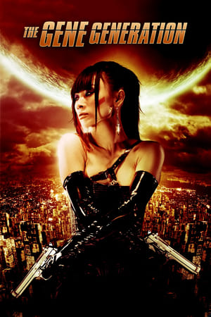 Nonton Film The Gene Generation (2007) Terbaru Nonton Film The Gene Generation (2007) Terbaru