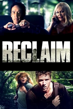 Nonton Film Reclaim (2014) Terbaru Nonton Film Reclaim (2014) Terbaru