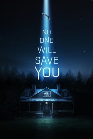 Nonton Film No One Will Save You (2023) Terbaru
