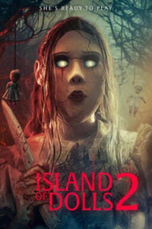 Nonton Film Island of the Dolls 2 (2024) Terbaru Nonton Film Island of the Dolls 2 (2024) Terbaru