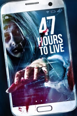 Nonton Film 47 Hours to Live (2019) Terbaru Nonton Film 47 Hours to Live (2019) Terbaru
