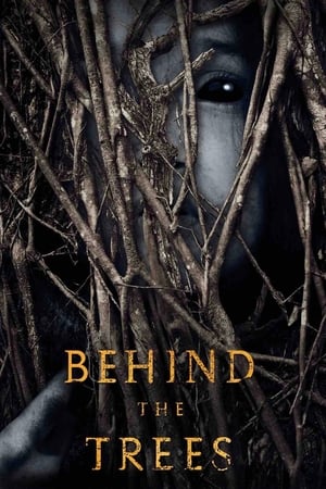 Nonton Film Behind the Trees (2019) Terbaru Nonton Film Behind the Trees (2019) Terbaru
