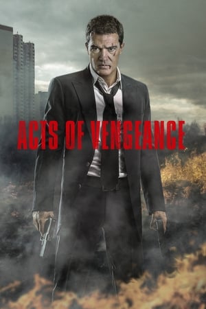 Nonton Film Acts Of Vengeance (2017) Terbaru Nonton Film Acts Of Vengeance (2017) Terbaru