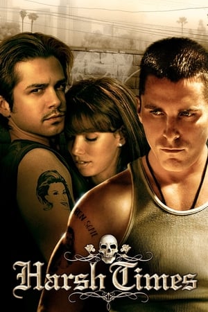 Nonton Film Harsh Times (2005) Terbaru Nonton Film Harsh Times (2005) Terbaru