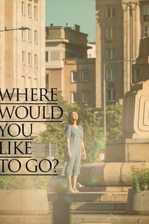 Nonton Film Where Would You Like to Go? (2023) Terbaru Nonton Film Where Would You Like to Go? (2023) Terbaru