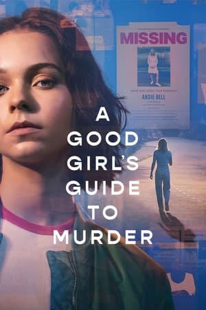 Nonton Film A Good Girl’s Guide to Murder (2024) Terbaru