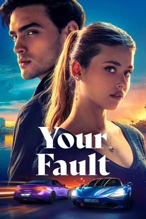 Nonton Film Your Fault (2024) Terbaru Nonton Film Your Fault (2024) Terbaru
