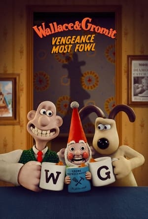 Nonton Film Wallace & Gromit: Vengeance Most Fowl (2024) Terbaru Nonton Film Wallace & Gromit: Vengeance Most Fowl (2024) Terbaru