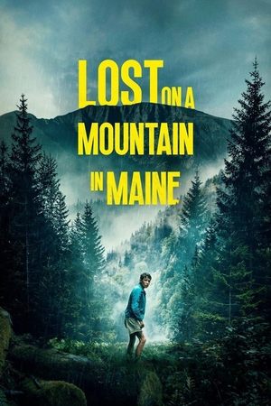 Nonton Film Lost on a Mountain in Maine (2024) Terbaru Nonton Film Lost on a Mountain in Maine (2024) Terbaru