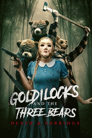 Nonton Film Goldilocks and the Three Bears: Death & Porridge (2024) Terbaru