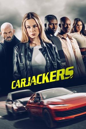 Nonton Film Carjackers (2025) Terbaru Nonton Film Carjackers (2025) Terbaru