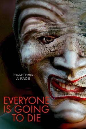 Nonton Film Everyone Is Going to Die (2025) Terbaru Nonton Film Everyone Is Going to Die (2025) Terbaru
