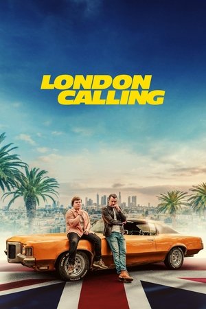 Nonton Film London Calling (2025) Terbaru