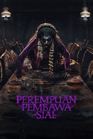 Nonton Film Perempuan Pembawa Sial (2025) Terbaru