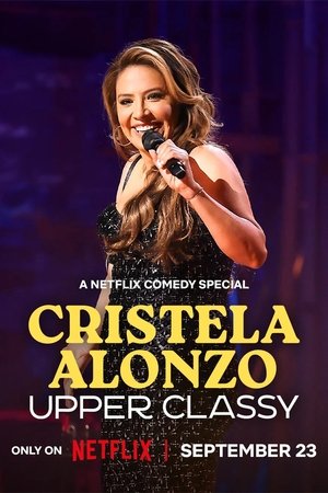 Nonton Film Cristela Alonzo- Upper Classy (2025) Terbaru Nonton Film Cristela Alonzo- Upper Classy (2025) Terbaru