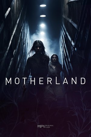 Nonton Film Motherland (2025) Terbaru