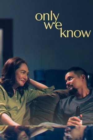 Nonton Film Only We Know (2025) Terbaru Nonton Film Only We Know (2025) Terbaru