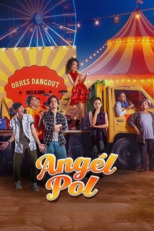 Nonton Film Angel Pol (2025) Terbaru