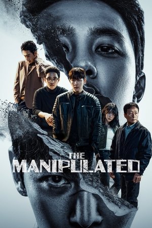 Nonton Film The Manipulated Season 1 Terbaru