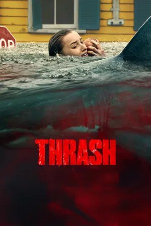 Nonton Film Thrash (2026) Terbaru