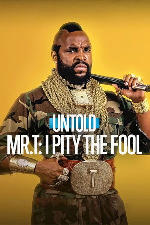 Nonton Film Untold Mr. T: I Pity the Fool (2026) Terbaru Nonton Film Untold Mr. T: I Pity the Fool (2026) Terbaru