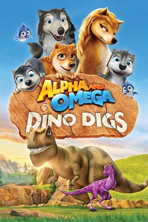 Nonton Film Alpha and Omega: Dino Digs Terbaru