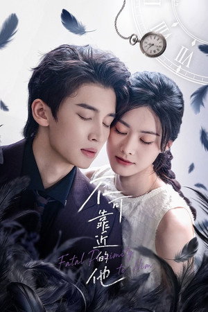 Nonton Film Fatal Proximity to Him (2026) Terbaru Nonton Film Fatal Proximity to Him (2026) Terbaru